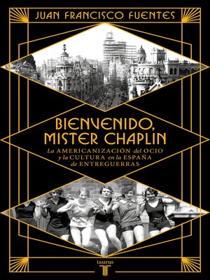 cover image of Bienvenido Mister Chaplin